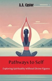 bokomslag Pathways to Self