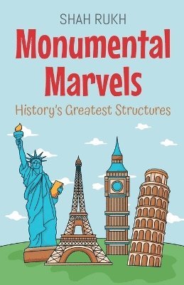 bokomslag Monumental Marvels