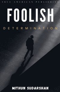 bokomslag Foolish Determination