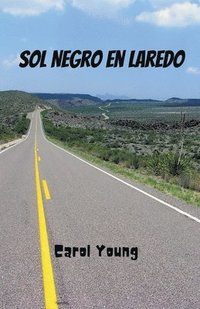 bokomslag Sol Negro en Laredo