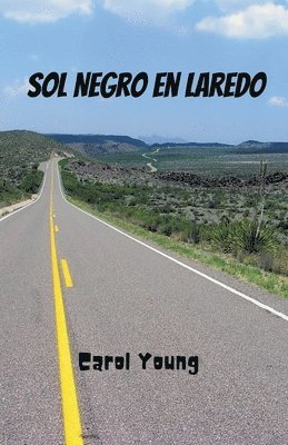 Sol Negro en Laredo 1