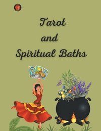 bokomslag Tarot and Spiritual Baths