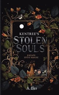 bokomslag Kentree's Stolen Souls