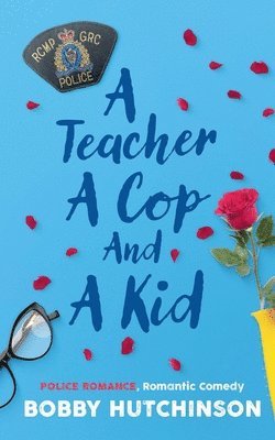 Teacher, A Cop And A Kid