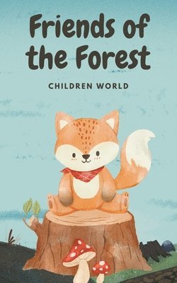 Friends of the Forest 1