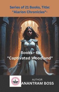 bokomslag Captivated Woodland