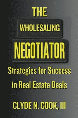 The Wholesaling Negotiator 1