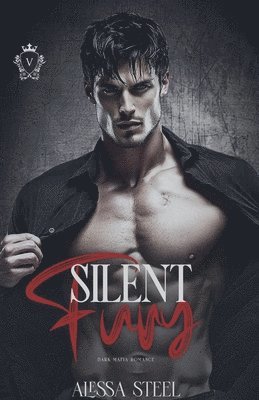 bokomslag Silent Fury: Dark Mafia Romance