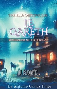 bokomslag The Elia Chronicles le Gareth