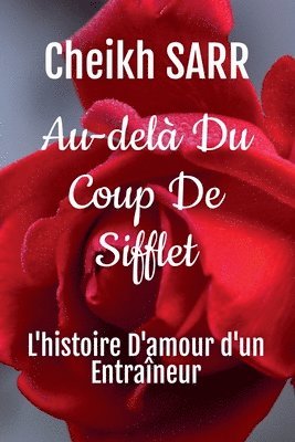 Au-del Du Coup De Sifflet 1