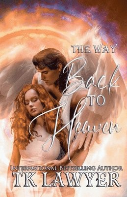 Tk Lawyer, TK Lawyer - Way Back to Heaven, Häftad