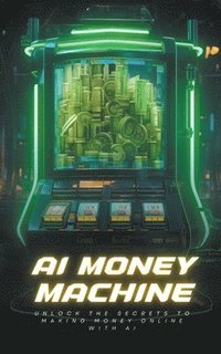 bokomslag AI Money Machine