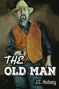 bokomslag The Old Man