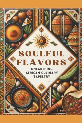 Soulful Flavors 1