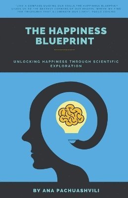 bokomslag The Happiness Blueprint