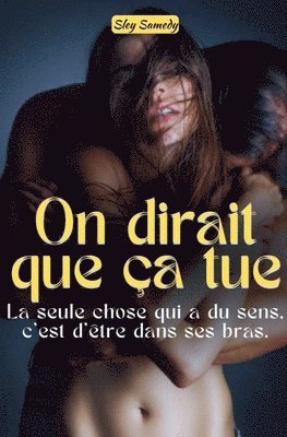 On dirait que ça tue