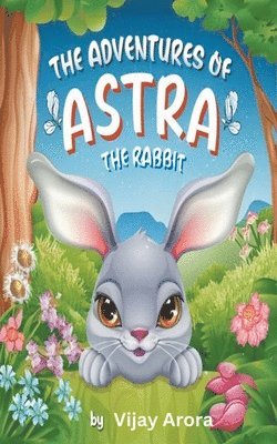 bokomslag The Adventures of Astra the Rabbit