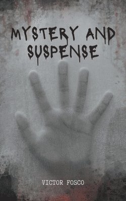 Mystery and Suspense 1