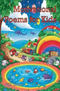 bokomslag Motivational Poems for Kids