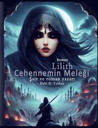 bokomslag Lilith: Cehennemin Mele&#287;i
