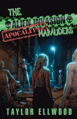 bokomslag Alien Invasion Apocalypse Marauders