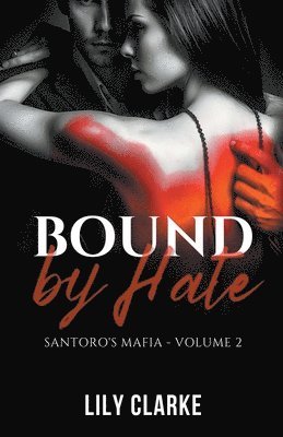 Bound by Hate 1