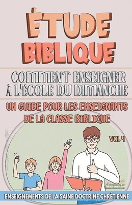 bokomslag Comment Enseigner à LÉcole du Dimanche