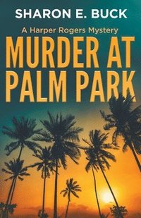 bokomslag Murder at Palm Park