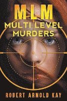 bokomslag MLM - Multi Level Murders