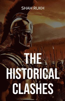 Shah Rukh - Historical Clashes, Häftad