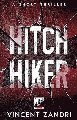 Vincent Zandri - Hitchhiker, Häftad