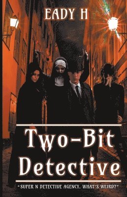 Two-Bit Detective 1