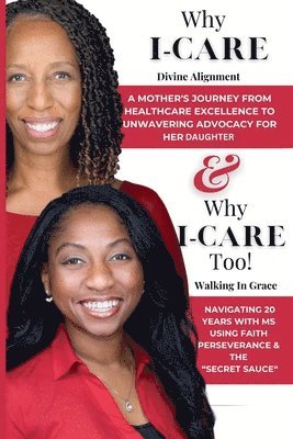 Why I-CARE & Why I-CARE Too 1