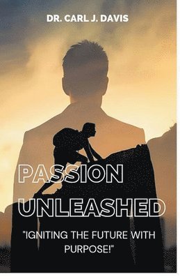 bokomslag Passion Unleashed