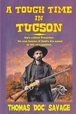 Tough Time In Tucson
