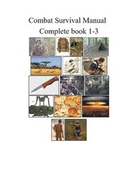 bokomslag Combat Survival Manual Book 1-3