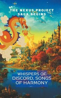 bokomslag Whispers of Discord, Songs of Harmony