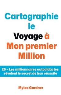 bokomslag Cartographie le Voyage  Mon premier Million