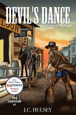 Devil's Dance, Dakota Territory - The Traveler # 7 1