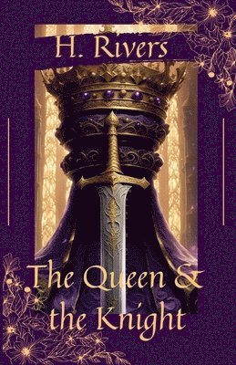 The Queen & the Knight 1