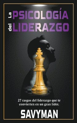 La Psicologa del Liderazgo 1