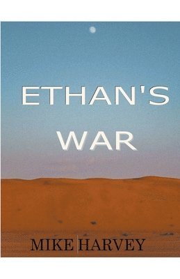 Ethan's War 1