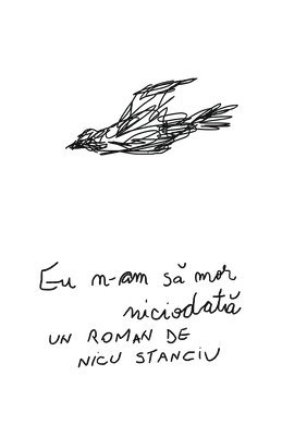 Eu n-am s&#259; mor niciodat&#259; 1