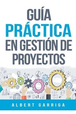 bokomslag Gua prctica en gestin de proyectos