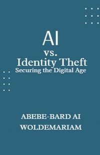 bokomslag AI vs. Identity Theft