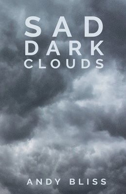 Sad Dark Clouds 1