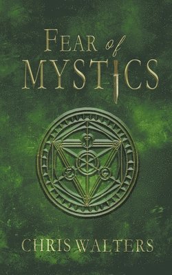 Fear of Mystics 1