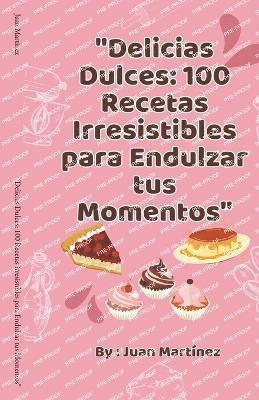 bokomslag &quot;Delicias Dulces