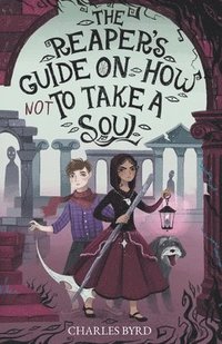 bokomslag Reaper's Guide on How NOT to Take a Soul!
