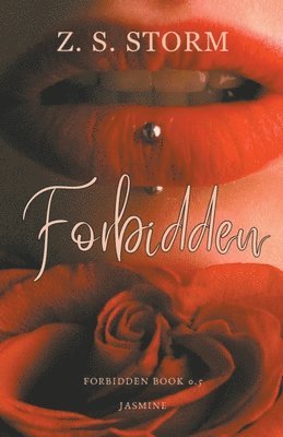 Z S Storm - Forbidden, Häftad